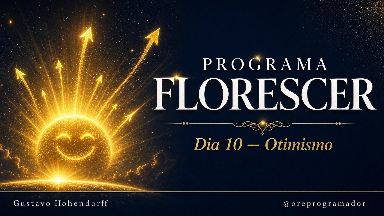Dia 10: Otimismo